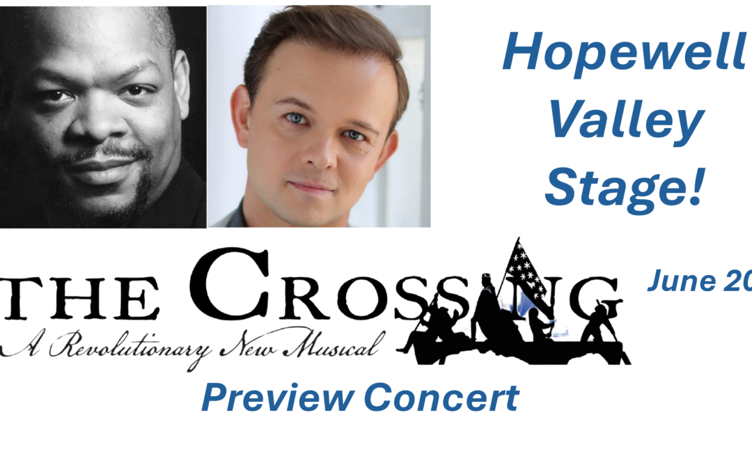New Musical about Jersey’s Revolutionary Story Comes to Hopewell